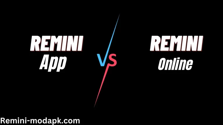 Remini App VS Remini Online