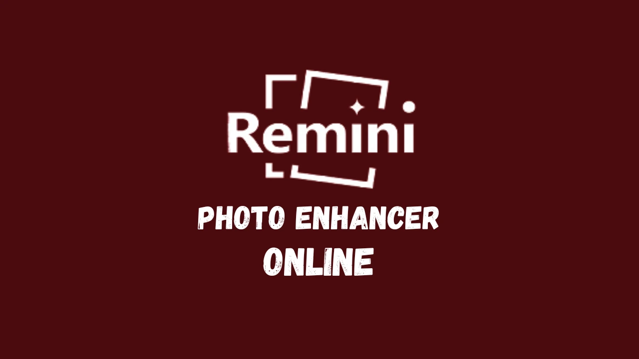Remini Photo Enhancer Online