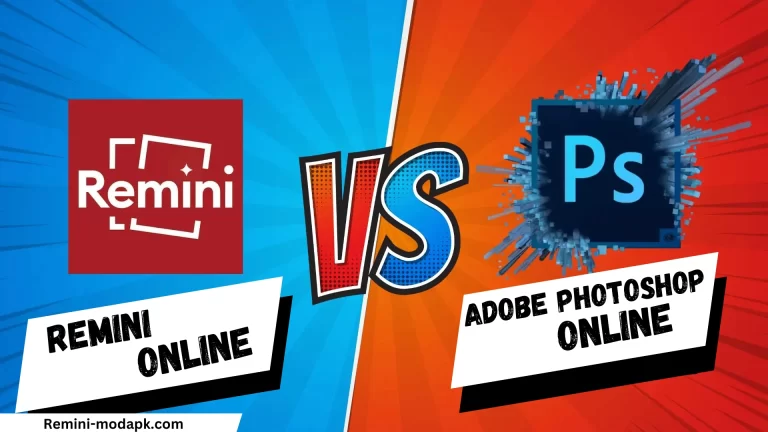 Remini Online VS Adobe Photoshop Online